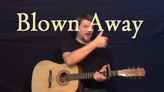 Blown Away Carrie Underwood Easy Guitar Lesson Chord Strum How to Play [upl. by Orelu]