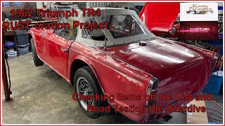 1962 Triumph TR4 RUSToration Project Checking Items Off the List And Road Testing the Overdrive [upl. by Ahcila]