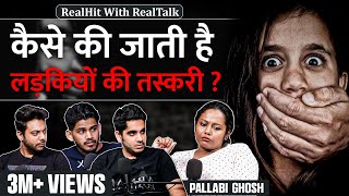 GB Road and India K Top Red Light Areas Mein Ye Hota Hai Ft Pallabi Ghosh  RealTalk S02 Ep 25 [upl. by Yniar]