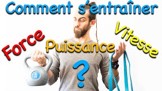 Comment entraîner les qualités physiques forcevitessepuissance générales [upl. by Betthezel860]