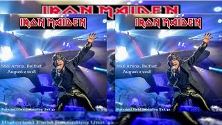 Iron Maiden  Belfast 2018 Full Bootleg [upl. by Peskoff]