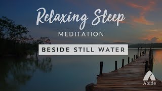 Blissful Bedtime Sleep Meditation Beside Still Water [upl. by Nylessej]