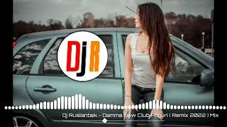 Dj Ruslanbek  Damma New Club Popuri  Remix 2024 Mix [upl. by Kentiggerma]