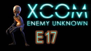 XCOM Enemy Unknown  E17  TERROR TIME [upl. by Nivrehs]