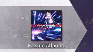 Arcaea Fanmade kanone  Falsum Atlantis Future 10 [upl. by Nebur]