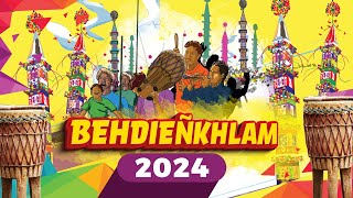 BEHDEIENKHLAM 2024 [upl. by Kcinimod776]