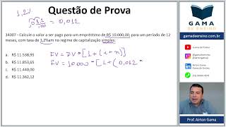 QUESTÃO 34007  CALCULO COM CAPITALIZAÇÃO SIMPLES E COMPOSTA CEA AI ANCORD [upl. by Adliw281]