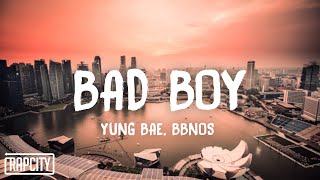 Yung Bae amp bbno  bad boy Lyrics ft Wiz Khalifa amp MAX [upl. by Ahcas848]