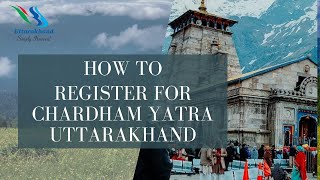 How to Register for Chard Dham Yatra Uttarakhand  Uttarakhand Tourism [upl. by Mcgee597]