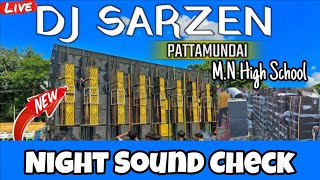 Dj Sarzen Sound Check Pattamundai MN High School DJSARZENTHEMASTEROFBASS [upl. by Oberheim]