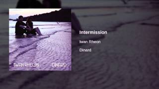 Iwan Rheon  Intermission  Official Audio [upl. by Yonina]