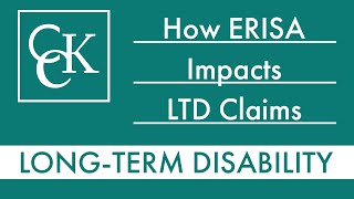 How ERISA Impacts LongTerm Disability Claims [upl. by Fagan]