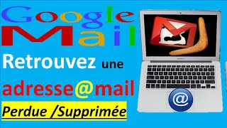 COMMENT RETROUVER UNE ADRESSE EMAIL SUPPRIMEEPERDUE [upl. by Garges]