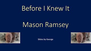 Mason Ramsey Before I Knew It karaoke [upl. by Juna]