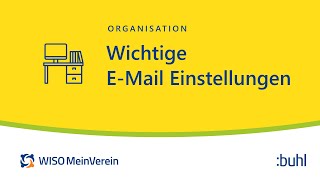 EMailEinstellungen in WISO MeinVerein Web Tutorial deutsch [upl. by Elolcin874]