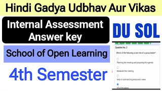 Hindi Gadya Udbhav Aur Vikas internal Assessment answer key GE Hindi A 4th Semester DU SOL Hindi [upl. by Yalcrab]