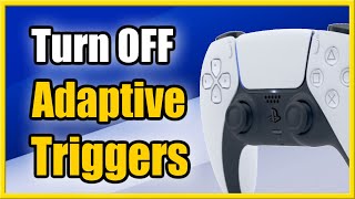 How to Turn Off Adaptive Trigger Effects on PS5 Controller Dualsense Tutorial [upl. by Nyltac]