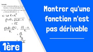 Comment montrer quune fonction nest pas dérivable en un point [upl. by Aleina197]