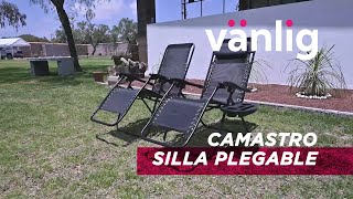 Camastro Silla Plegable Gravedad Cero Vanlig [upl. by Eat]