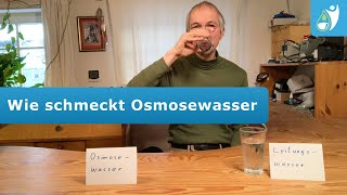 Wie schmeckt Osmosewasser [upl. by Senior]