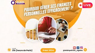 POURQUOI GERER SES FINANCES PERSONNELLES EFFICACEMENT [upl. by Dorothy722]