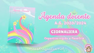 AGENDA DOCENTE GIORNALIERA DI MAESTRA GIULIA AS 20232024 [upl. by Nurse]