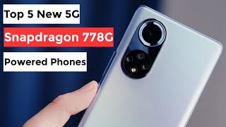 Top 5 New Snapdragon 778G Powered Phones [upl. by Nilyaj742]