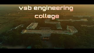 Welcome To VSB Engineering College [upl. by Inalaeham]