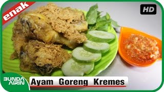 Ayam Goreng Kremes Resep Masakan Rumahan Indonesia Sehari Hari Mudah Simpel  Bunda Airin [upl. by Lezlie]