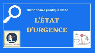 ÉTAT DURGENCE en droit français 🔤 [upl. by Inahs917]