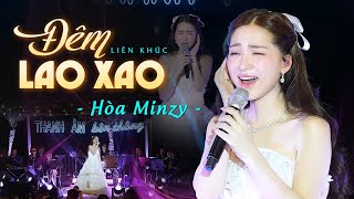 Hòa Minzy  Lk Đêm Lao Xao amp Làng Quan Họ Quê Tôi  Thanh Âm Bên Thông [upl. by Yrahk773]