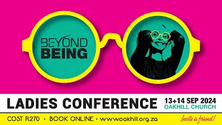 Beyond Being Ladies Conference 2024 [upl. by Hcirdeirf]