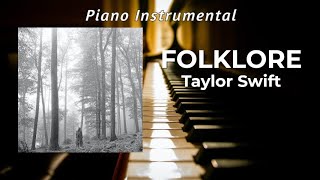 Folklore The Album  Piano Instrumentals  Taylor Swift [upl. by Tedder]