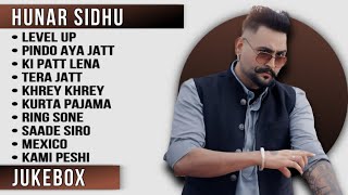 Best of Hunar Sidhu  Top 10 Songs of Hunar Sidhu Hunar Sidhu all SongsLatest Punjabi Songs 2024 [upl. by Lalat]