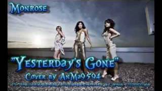 COVER Monrose  Yesterdays Gone [upl. by Woothen]