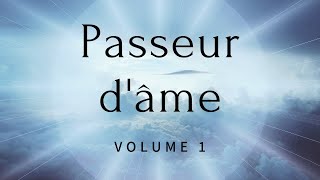 passeur d âme volume 1 [upl. by Neehcas]