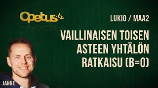 Vaillinaisen toisen asteen yhtälön ratkaisu b0 [upl. by Notlok99]