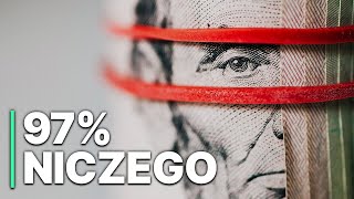 97 niczego  System pieniężny  Film Dokumentalny  Finanse  Polski Lektor [upl. by Enelyw]