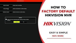 Hikvision NVR Factory Reset [upl. by Azeel]