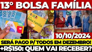 😱💸13° BOLSA FAMÍLIA  ABONO NATALINO SERÁ PAGO em DEZEMBRO BENEFICIÁRIOS já PODEM RECEBER [upl. by Rossner]