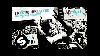 Afrojack  Tiktiktik Taktaktak Original Mix [upl. by Llerdna]