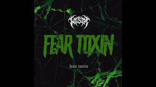 FEAR TOXIN [upl. by Vladimar910]