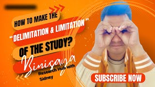 HOW TO MAKE THE quotDELIMITATION AND LIMITATION OF THE STUDYquot [upl. by Augie]