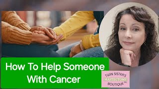 How to help someone with breast cancer tsmastectomy [upl. by Hofmann]