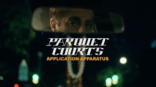 Parquet Courts  quotApplication Apparatusquot Official Music Video [upl. by Mw48]