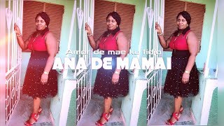 ANA DE MAMAI  Amor de mae ku fidjo BATUCO Cabo Verde 2018 [upl. by Savil]