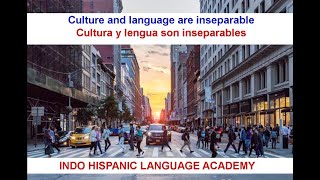 Culture and language are inseparable  Cultura y lengua son inseparables [upl. by Ardnasela]