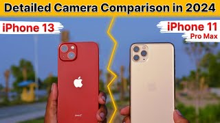 IPhone 13 VS IPhone 11 Pro Max Camera Comparison in 2024🔥 Detailed Camera Test in Hindi⚡️ [upl. by Aylatan95]