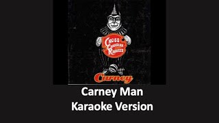 Carney Man Karaoke  Cross Canadian Ragweed [upl. by Raney]