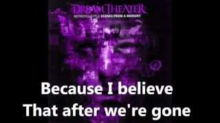 Dream Theater  quotThe Spirit Carries Onquot Lyrics In Video HD [upl. by Aguste]